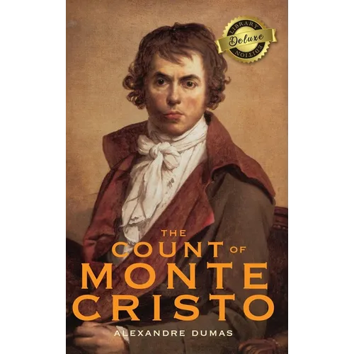 The Count of Monte Cristo (Deluxe Library Edition)