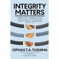 Integrity Matters: Men of Honour in the Public Square