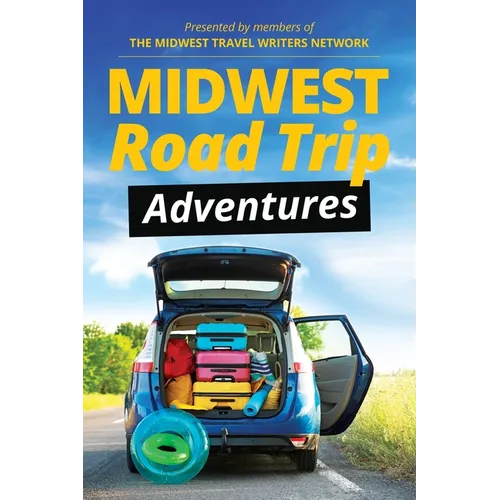 Midwest Road Trip Adventures