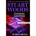 Stuart Woods' Finders Keepers