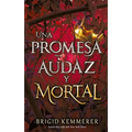 Una Promesa Audaz Y Mortal