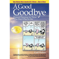 A Good Goodbye: Funeral Planning for Those Who Don't Plan to Die