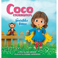 Coco Courageous: The Invisible Fence