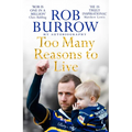 Too Many Reasons to Live