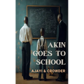 Akin goes to school