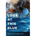 Look at This Blue