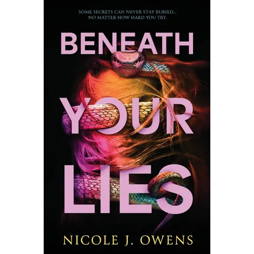 Beneath Your Lies