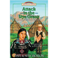 Attack in the Rye Grass: Introducing Marcus and Narcissa Whitman