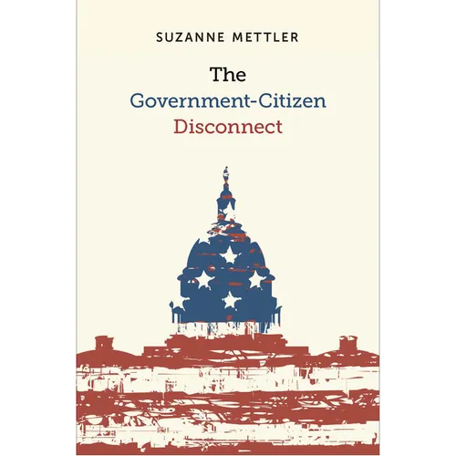 The Government-Citizen Disconnect