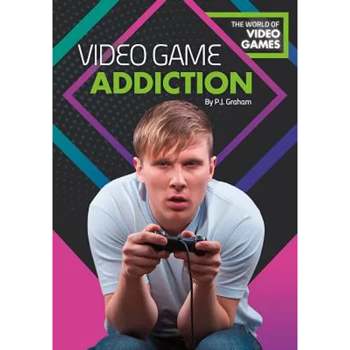 Video Game Addiction