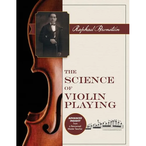 The Science of Violin Playing