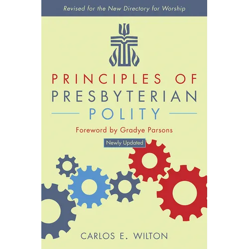 Principles of Presbyterian Polity, Updated Edition
