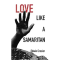 Love Like a Samaritan