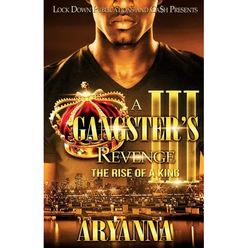 A Gangster's Revenge 3: The Rise of a King