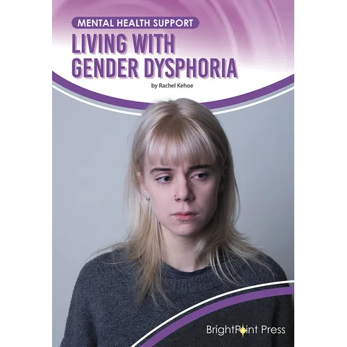 Living with Gender Dysphoria