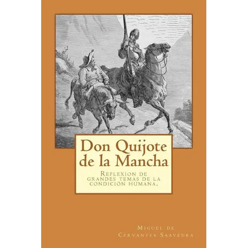 Don Quijote de la Mancha (Spanish) Edition