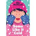 Some Like It Cold