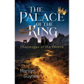 The Palace of The King: Challenges of the Throne
