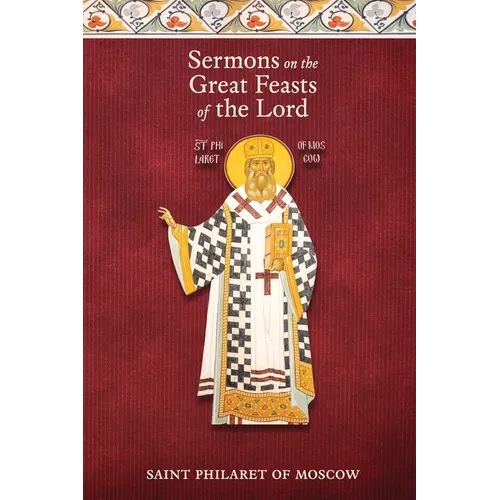 Sermons on the Great Feasts of the Lord