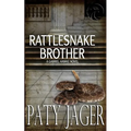 Rattlesnake Brother: Gabriel Hawke Novel