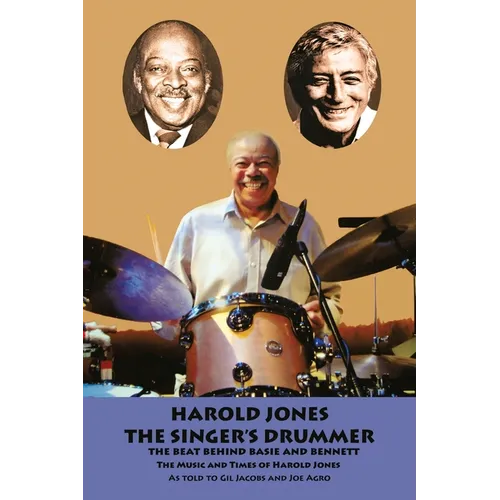 Harold Jones: The Singer's Drummer