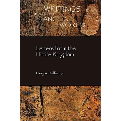 Letters from the Hittite Kingdom