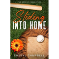 Sliding into Home