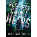 Reckless Cruel Heirs