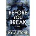 Before You Break
