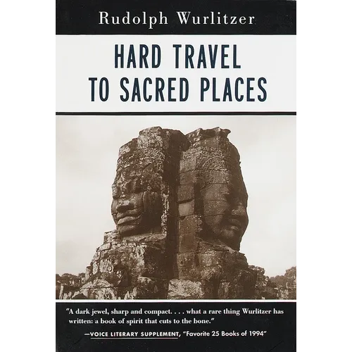 Hard Travel to Sacred Places