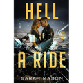Hell of a Ride