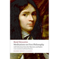 Meditations on First Philosophy: With Selections from the Objections and Replies