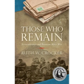 Those Who Remain: Remembrance and Reunion After War