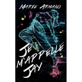 Je m'appelle Jay