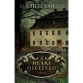 A Heart Deceived