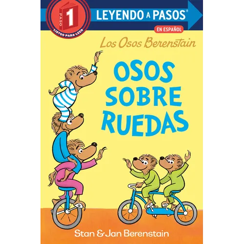 Osos Sobre Ruedas (Bears on Wheels Spanish Edition)(Berenstain Bears)