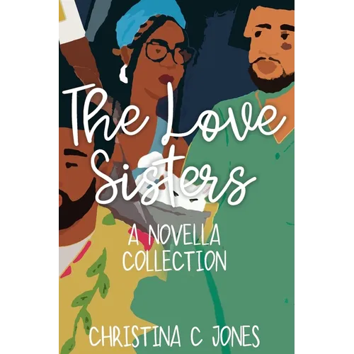 The Love Sisters Collection