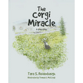 The Corgi Miracle: A true story