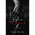 Born in Blood Collection Volume 1: Books 1-4