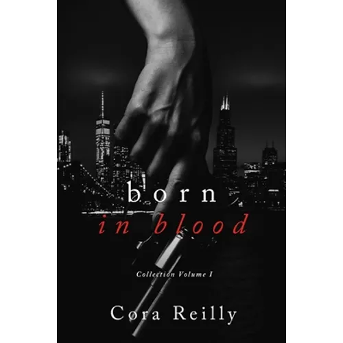 Born in Blood Collection Volume 1: Books 1-4