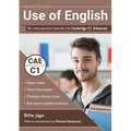 Use of English: Ten more practice tests for the Cambridge C1 Advanced