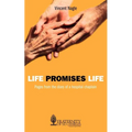 Life Promises Life