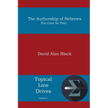 The Authorship of Hebrews: The Case for Paul