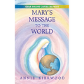 Mary's Message to the World