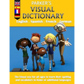 Parker's visual dictionary: Multi-language visual dictionary(English, Spanish, French and German)