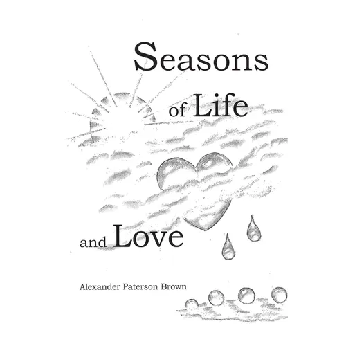 Seasons of Life and Love