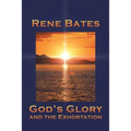God's Glory: and the Exhortation