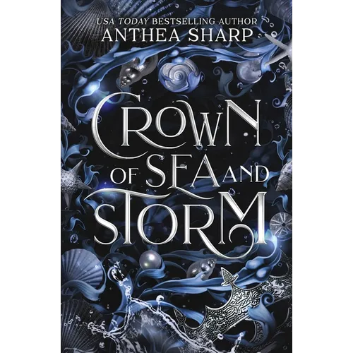 Crown of Sea and Storm: A Darkwood Fantasy Romance