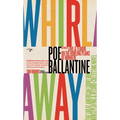 Whirlaway: The Great American Loony Bin, Horseplaying & Record-Collecting Novel