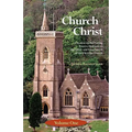 The Church of Christ: Volume One
